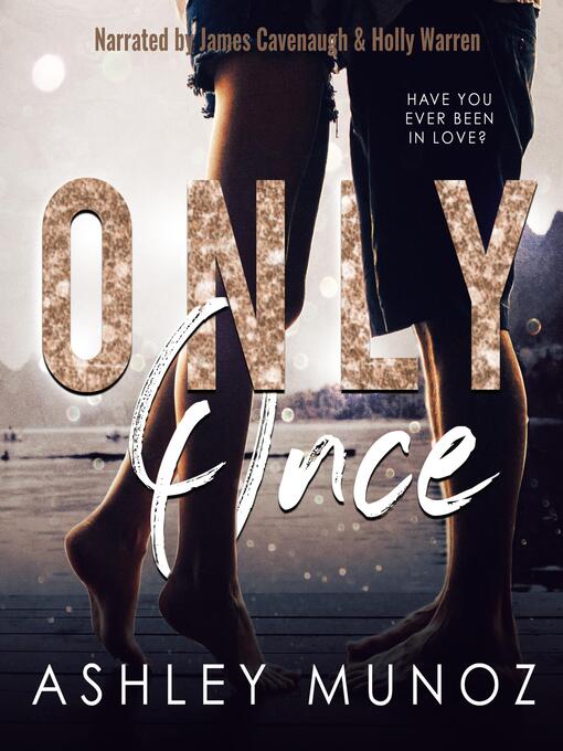 Title details for Only Once by Ashley Munoz - Available